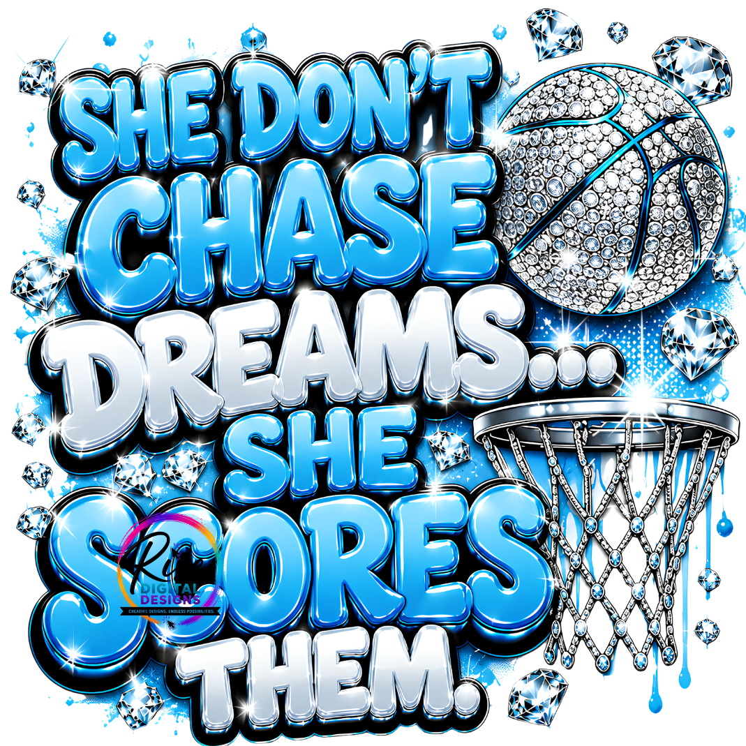HD She Don't Chase dreams she scores them: Digital Download